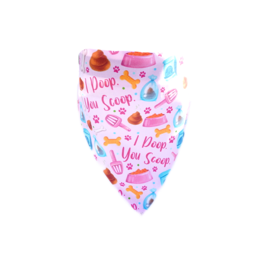 Dog Bandana - I Poop You Scoop